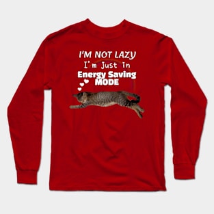 I'm Not Lazy I'm Just In Energy Saving Mode Rainbow Sleeping Cat Lover Long Sleeve T-Shirt